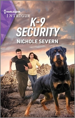 K-9 Security by Severn, Nichole