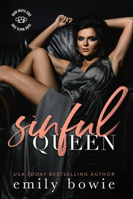 Sinful Queen by Bowie, Emily