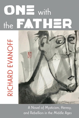 One with the Father by Evanoff, Richard