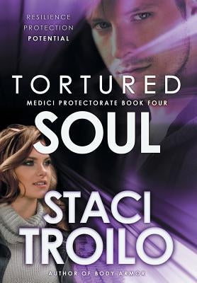 Tortured Soul by Troilo, Staci