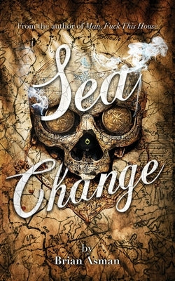 Sea Change by Asman, Brian