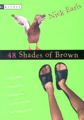 48 Shades of Brown by Earls, Nick