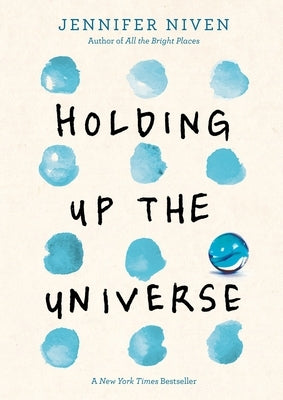 Holding Up the Universe by Niven, Jennifer