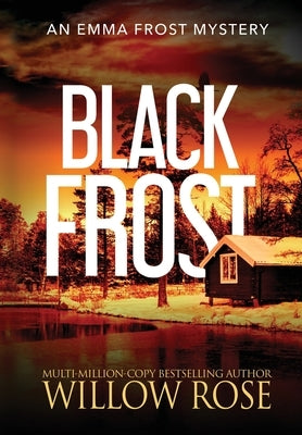 Black Frost by Rose, Willow