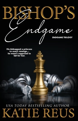 Bishop's Endgame by Reus, Katie