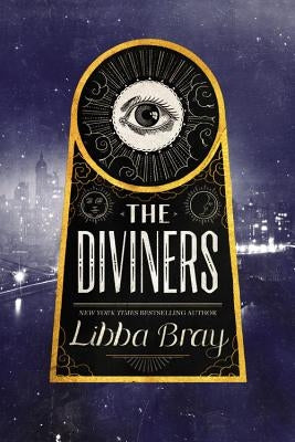 The Diviners by Bray, Libba