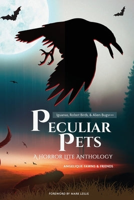 Peculiar Pets by Fawns, Angelique