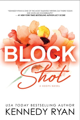 Block Shot by Ryan, Kennedy