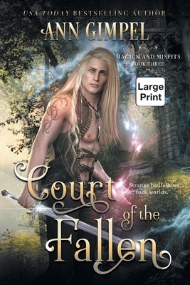 Court of the Fallen: An Urban Fantasy by Gimpel, Ann