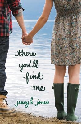 There You'll Find Me by Jones, Jenny B.