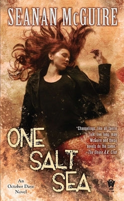 One Salt Sea by McGuire, Seanan