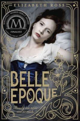 Belle Epoque by Ross, Elizabeth