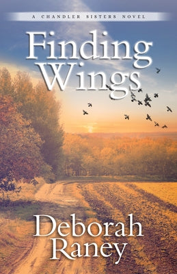 Finding Wings by Raney, Deborah