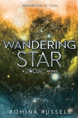 Wandering Star: A Zodiac Novel by Russell, Romina