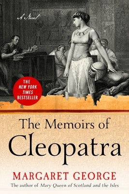 The Memoirs of Cleopatra by George, Margaret