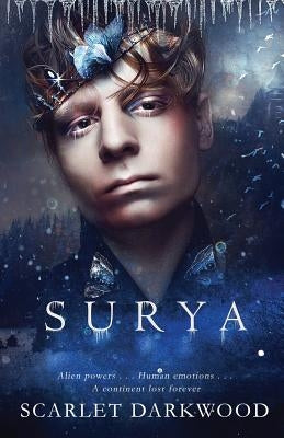 Surya: An Atlantis Novel by Darkwood, Scarlet