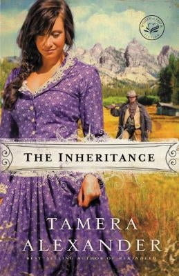 The Inheritance by Alexander, Tamera