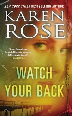 Watch Your Back by Rose, Karen