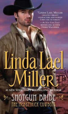 Shotgun Bride by Miller, Linda Lael