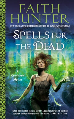 Spells for the Dead by Hunter, Faith