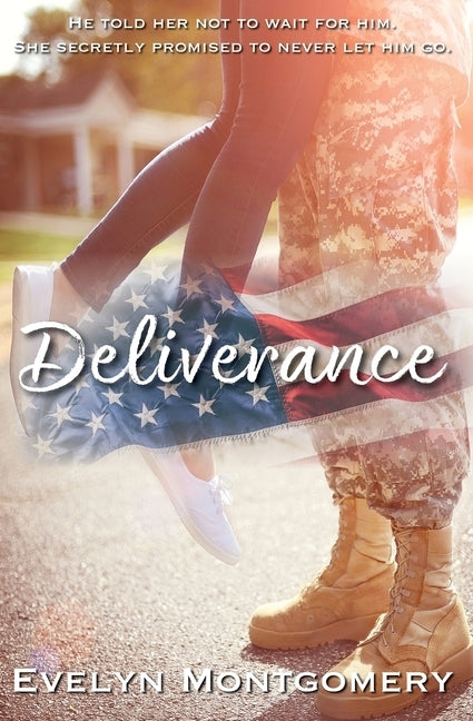 Deliverance by Montgomery, Evelyn