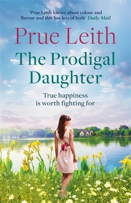 The Prodigal Daughter: Volume 2 by Leith, Prue