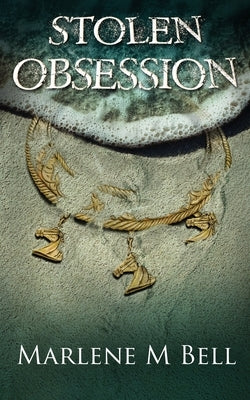 Stolen Obsession by Bell, Marlene