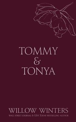 Tommy & Tonya: Cuffed Kiss by Winters, Willow