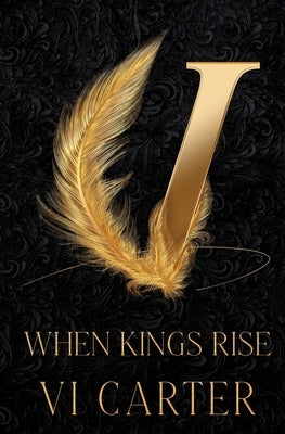 When Kings Rise (Special Edition) by Carter, VI