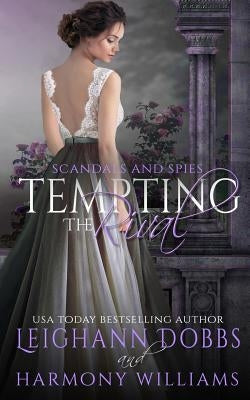 Tempting The Rival by Dobbs, Leighann