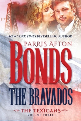 The Bravados by Afton Bonds, Parris