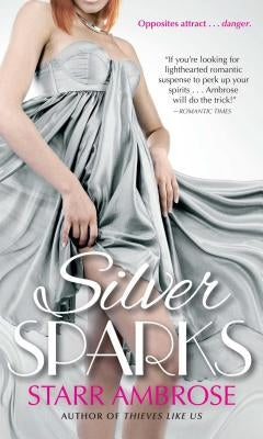 Silver Sparks by Ambrose, Starr