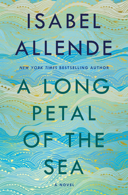 A Long Petal of the Sea by Allende, Isabel