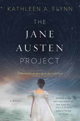 The Jane Austen Project by Flynn, Kathleen A.