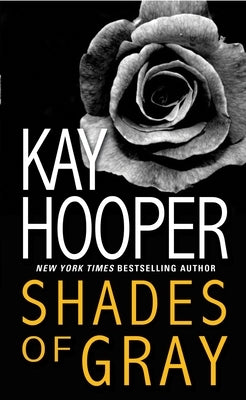 Shades of Gray by Hooper, Kay