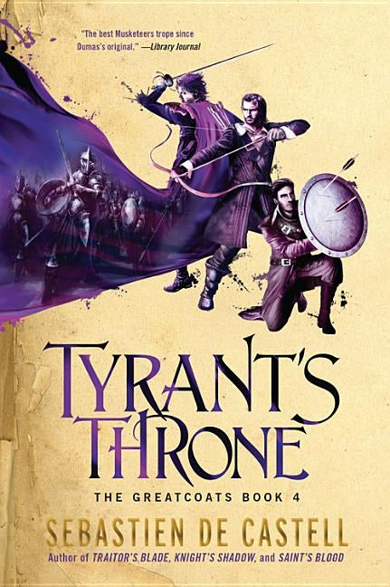 Tyrant's Throne by De Castell, Sebastien