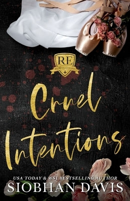 Cruel Intentions: Alternate Cover by Davis, Siobhan