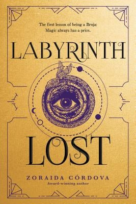 Labyrinth Lost by C&#195;&#179;rdova, Zoraida