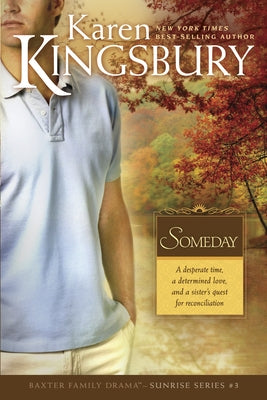 Someday by Kingsbury, Karen