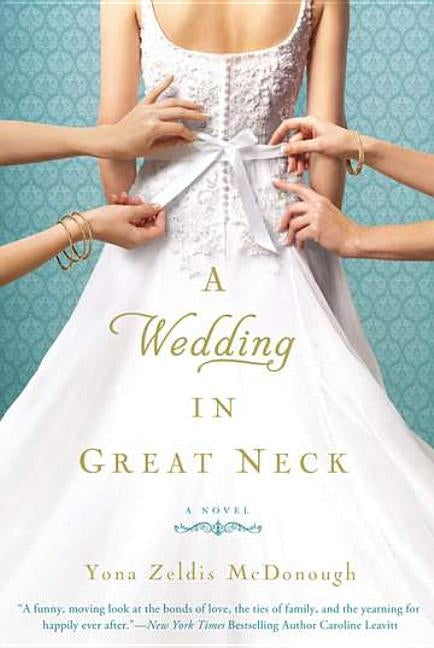 A Wedding in Great Neck by McDonough, Yona Zeldis