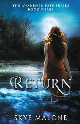 Return by Malone, Skye