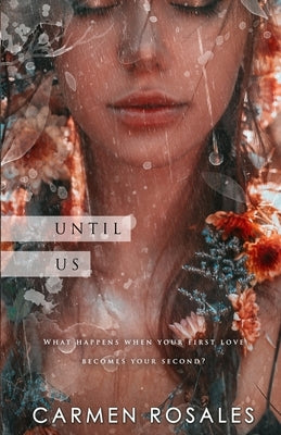 Until Us by Rosales, Carmen