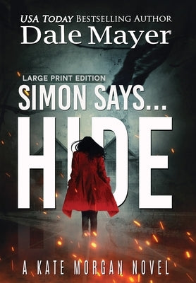 Simon Says... Hide by Mayer, Dale