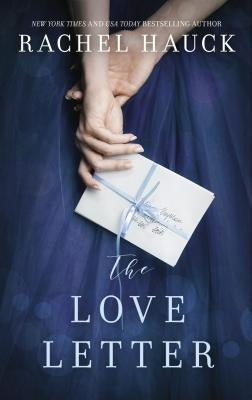 The Love Letter by Hauck, Rachel