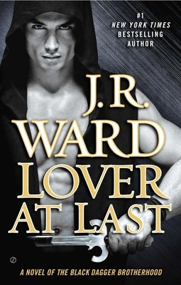 Lover at Last by Ward, J. R.