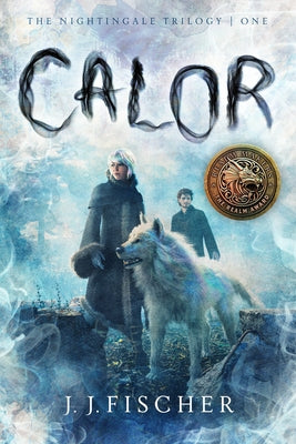 Calor: Volume 1 by Fischer, J. J.