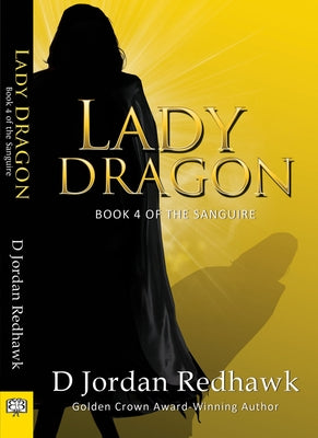 Lady Dragon by Redhawk, D. Jordan