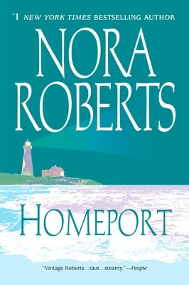 Homeport by Roberts, Nora