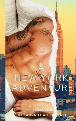 A New York Adventure by Mariani, Laura (L a. ).