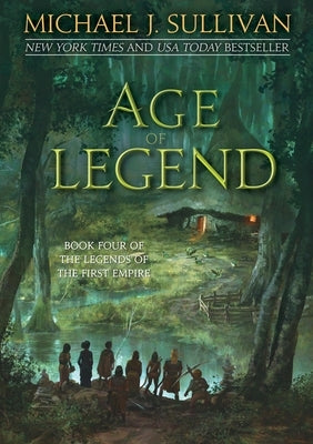 Age of Legend by Sullivan, Michael J.